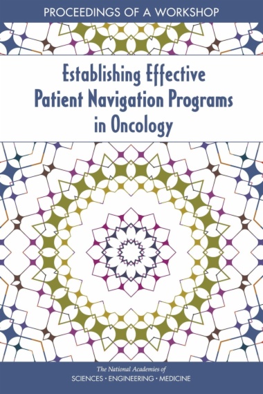 Establishing Effective Patient Navigation Programs in Oncology