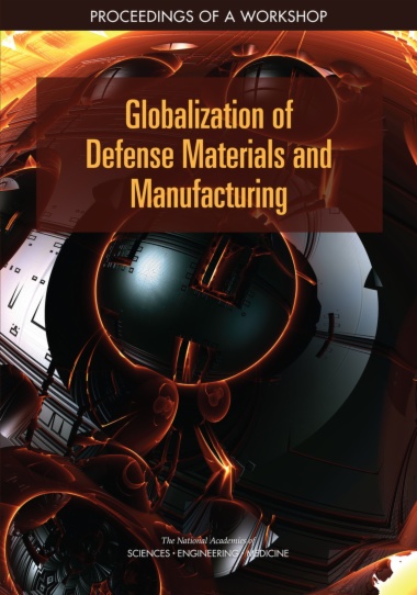 Globalization of Defense Materials and Manufacturing