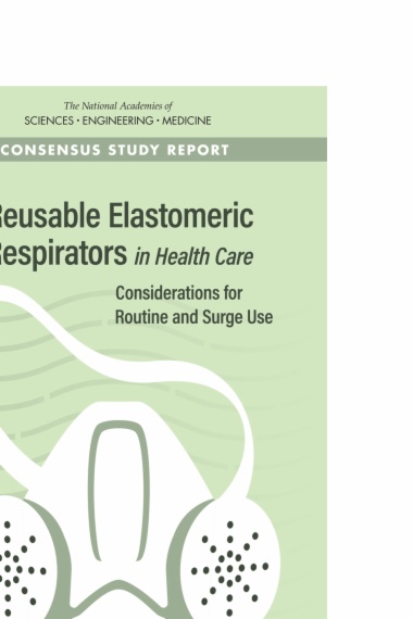 Reusable Elastomeric Respirators in Health Care