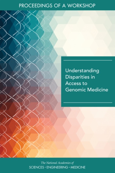 Understanding Disparities in Access to Genomic Medicine