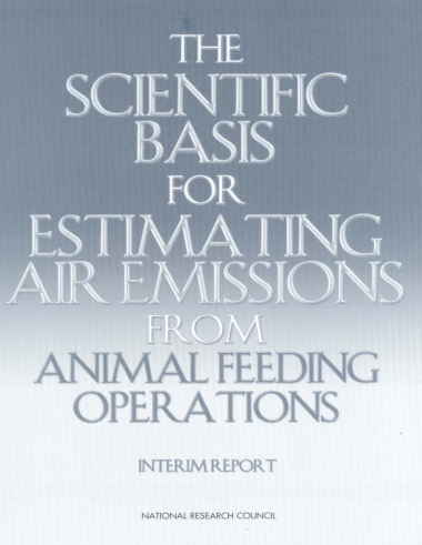 The Scientific Basis for Estimating Air Emissions from Animal Feeding Operations