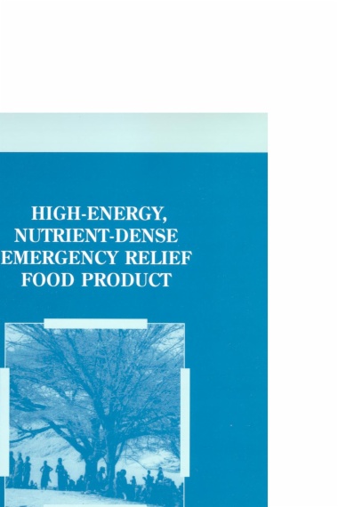 High-Energy, Nutrient-Dense Emergency Relief Food Product