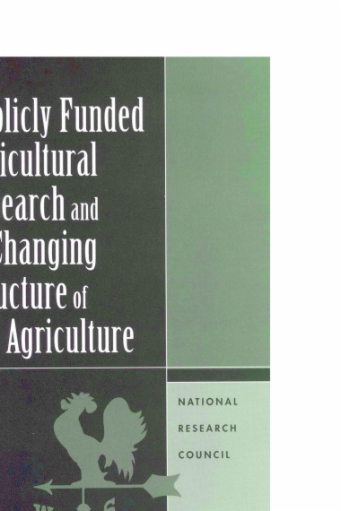 Publicly Funded Agricultural Research and the Changing Structure of U.S. Agriculture