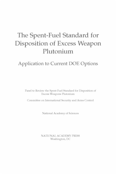 The Spent-Fuel Standard for Disposition of Excess Weapon Plutonium