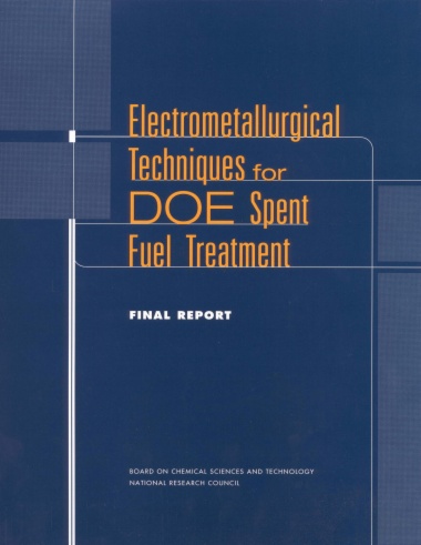 Electrometallurgical Techniques for DOE Spent Fuel Treatment