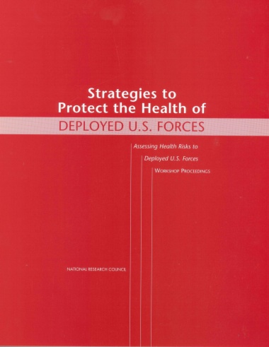 Strategies to Protect the Health of Deployed U.S. Forces