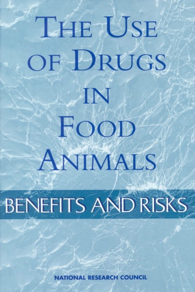 The Use of Drugs in Food Animals