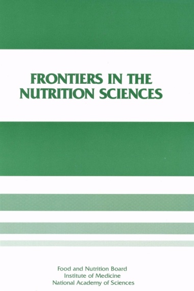 Frontiers in the Nutrition Sciences