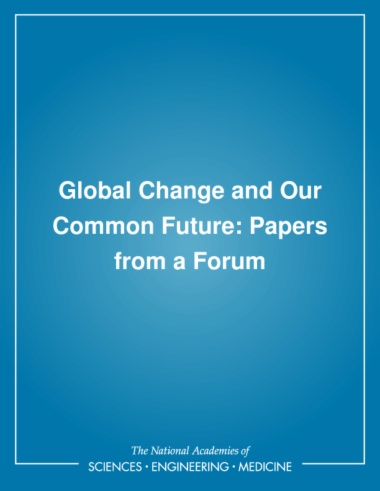 Global Change and Our Common Future