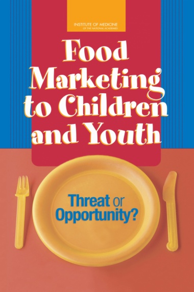 Food Marketing to Children and Youth