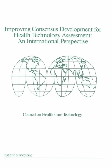 Improving Consensus Development for Health Technology Assessment