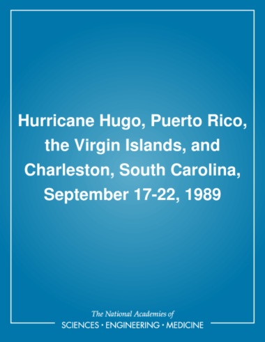 Hurricane Hugo, Puerto Rico, the Virgin Islands, and Charleston, South Carolina, September 17-22, 1989