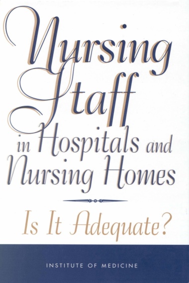 Nursing Staff in Hospitals and Nursing Homes