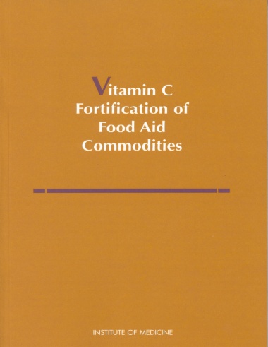 Vitamin C Fortification of Food Aid Commodities