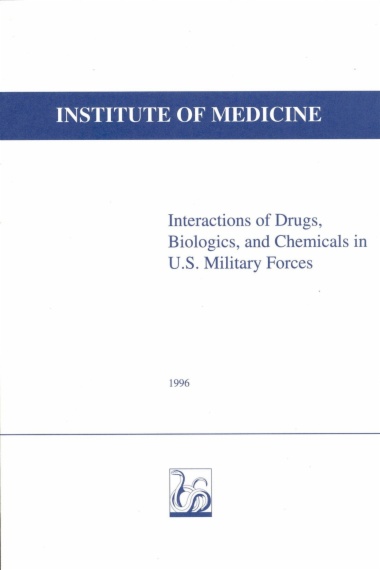 Interactions of Drugs, Biologics, and Chemicals in U.S. Military Forces