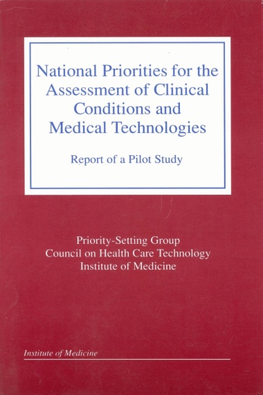 National Priorities for the Assessment of Clinical Conditions and Medical Technologies