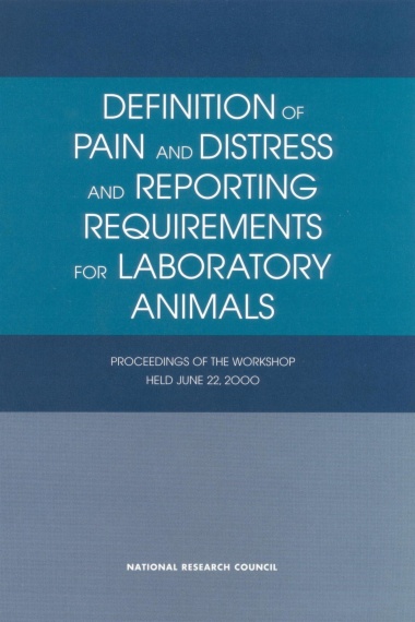 Definition of Pain and Distress and Reporting Requirements for Laboratory Animals