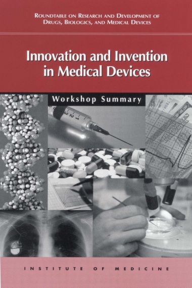 Innovation and Invention in Medical Devices