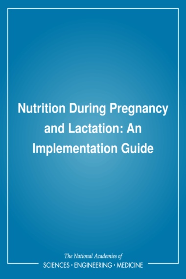 Nutrition During Pregnancy and Lactation