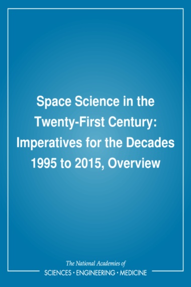 Space Science in the Twenty-First Century