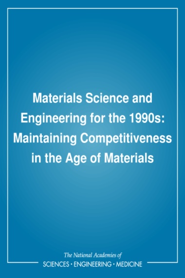 Materials Science and Engineering for the 1990s