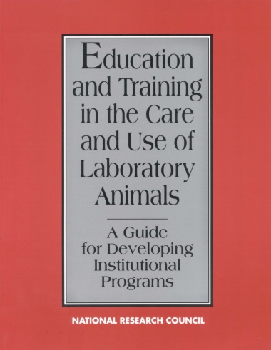 Education and Training in the Care and Use of Laboratory Animals