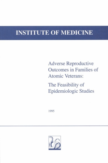 Adverse Reproductive Outcomes in Families of Atomic Veterans