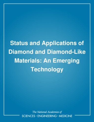 Status and Applications of Diamond and Diamond-Like Materials