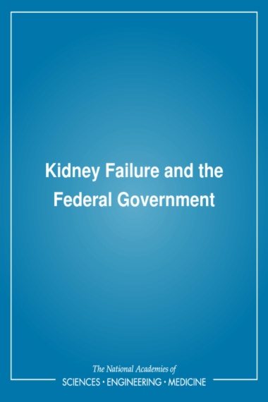 Kidney Failure and the Federal Government