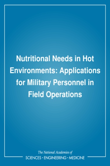 Nutritional Needs in Hot Environments