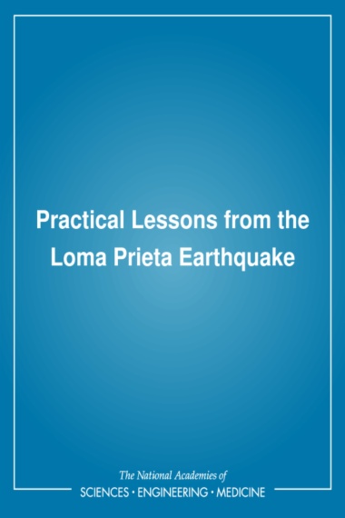 Practical Lessons from the Loma Prieta Earthquake