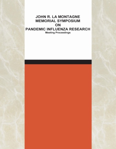 John R. La Montagne Memorial Symposium on Pandemic Influenza Research