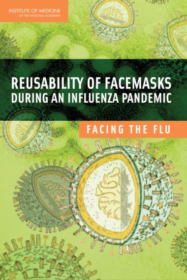 Reusability of Facemasks During an Influenza Pandemic