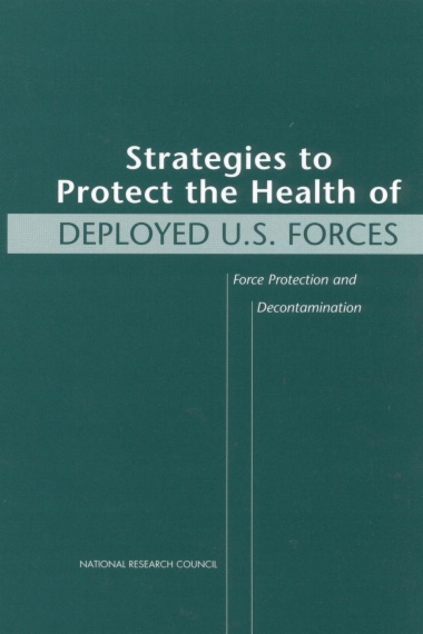 Strategies to Protect the Health of Deployed U.S. Forces