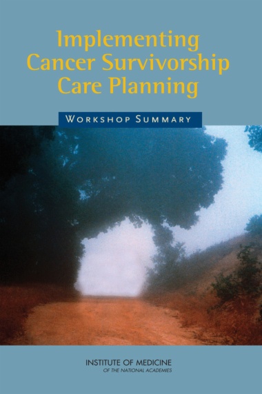 Implementing Cancer Survivorship Care Planning