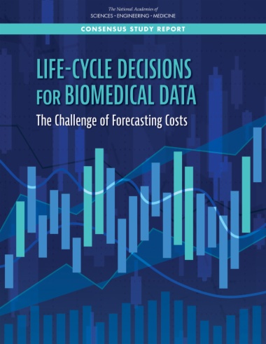 Life-Cycle Decisions for Biomedical Data