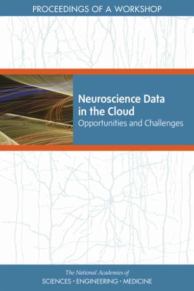 Neuroscience Data in the Cloud