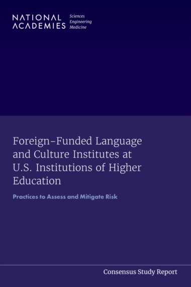 Foreign-Funded Language and Culture Institutes at U.S. Institutions of Higher Education