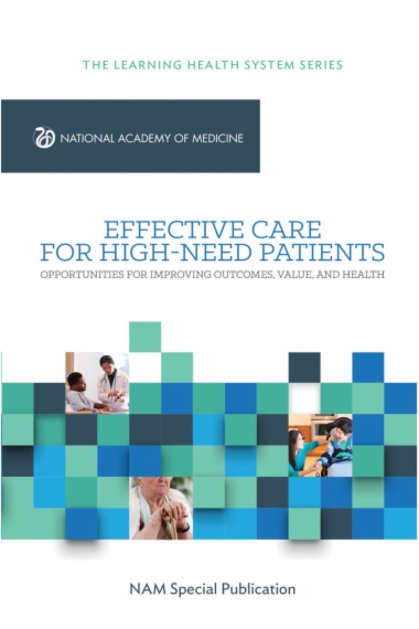 Effective Care for High-Need Patients