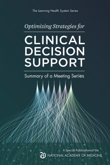 Optimizing Strategies for Clinical Decision Support