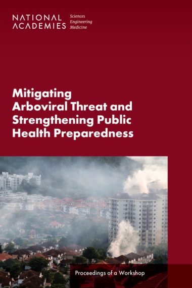 Mitigating Arboviral Threat and Strengthening Public Health Preparedness