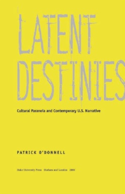 Latent Destinies