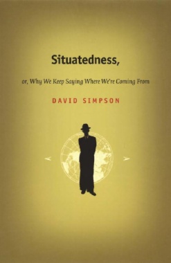 Situatedness, or, Why We Keep Saying Where We're Coming From