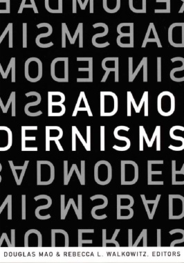 Bad Modernisms