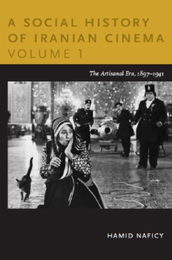 A Social History of Iranian Cinema, Volume 1