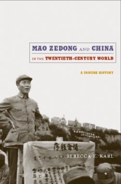 Mao Zedong and China in the Twentieth-Century World