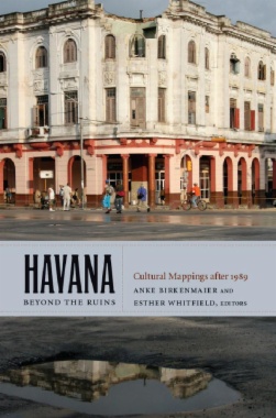 Havana beyond the Ruins