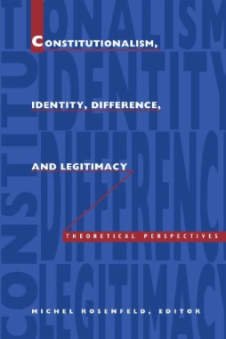 Constitutionalism, Identity, Difference, and Legitimacy