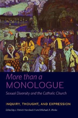 More than a Monologue: Sexual Diversity and the Catholic Church