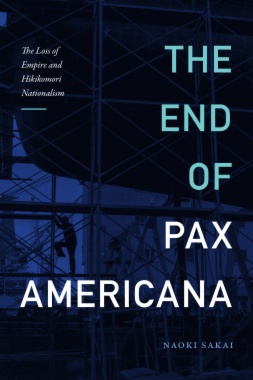 The End of Pax Americana